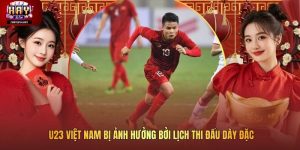 U23 Việt Nam Bị Ảnh Hưởng Bởi Lịch Thi Đấu Dày Đặc